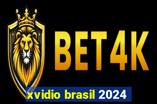 xvidio brasil 2024